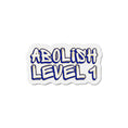 Load image into Gallery viewer, ABOLISH LEVEL 1 Magnet