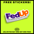 Load image into Gallery viewer, Fed Up - Hard Hat Decal