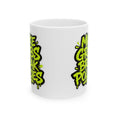 Load image into Gallery viewer, Make grabs break policies Ceramic Mug, (11oz, 15oz)