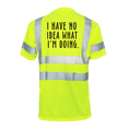 Load image into Gallery viewer, No Idea What I'm Doing - Reflective Safety T-Shirt