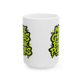 Load image into Gallery viewer, Make grabs break policies Ceramic Mug, (11oz, 15oz)