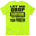 Load image into Gallery viewer, Drop Everything - Safety Yellow T-Shirt