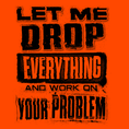 Load image into Gallery viewer, Drop Everything - Safety Yellow T-Shirt