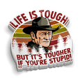 Load image into Gallery viewer, Life Is Tough Hard Hat Decal