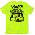 Load image into Gallery viewer, White Crayon - Safety Yellow T-Shirt