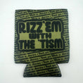 Load image into Gallery viewer, TGJ Neoprene TactiCooler - Rizz 'Em With The 'Tism -Multiple Variants