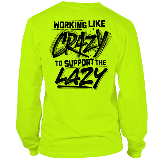 Crazy - Long Sleeve Hi-Vis T-Shirt