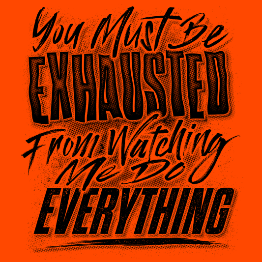 Exhausted - Long Sleeve Hi-Vis T-Shirt