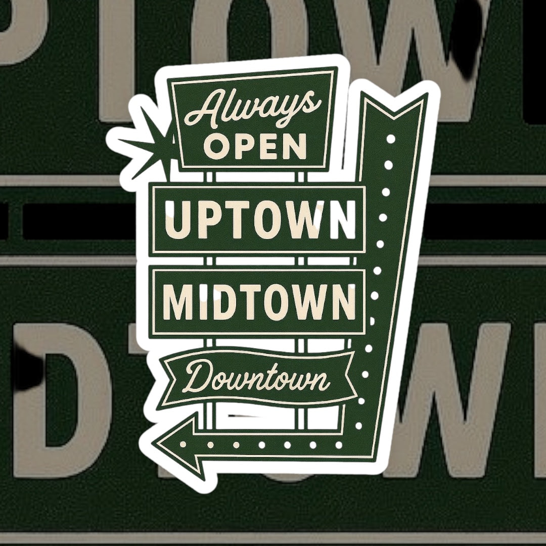 ALWAYS OPEN
