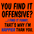 Load image into Gallery viewer, Happier Than You - Safety Yellow T-Shirt
