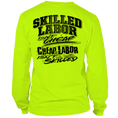 Load image into Gallery viewer, Skilled Labor - Long Sleeve Hi-Vis T-Shirt
