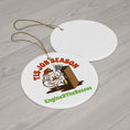 Load image into Gallery viewer, Tis Job Season Ceramic Ornament
