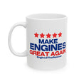 Load image into Gallery viewer, Make Engine Great Again Ceramic Mug, (11oz, 15oz)
