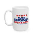 Load image into Gallery viewer, Make Engine Great Again Ceramic Mug, (11oz, 15oz)
