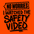 Load image into Gallery viewer, Watched the Safety Videos - Safety Hi-Vis Hoodie Workwear
