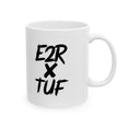 Load image into Gallery viewer, E2R x TUF Ceramic Mug, (11oz, 15oz)
