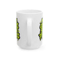 Load image into Gallery viewer, Make grabs break policies Ceramic Mug, (11oz, 15oz)
