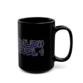 Load image into Gallery viewer, Abolish Level One Black Mug (11oz, 15oz)
