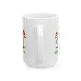 Load image into Gallery viewer, Tis Job Season Ceramic Mug, 11oz
