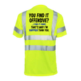 Load image into Gallery viewer, Happier Than You- Reflective Safety T-Shirt
