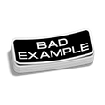 Load image into Gallery viewer, Bad Example - Hard Hat Decal

