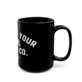 Load image into Gallery viewer, Black Mug (11oz, 15oz)
