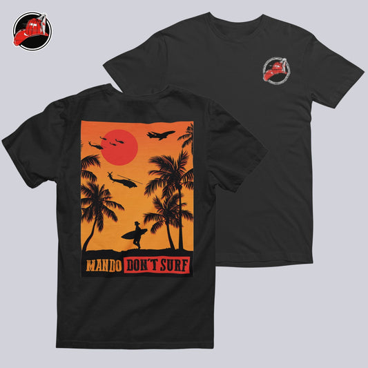 Don't Surf Tee