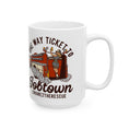 Load image into Gallery viewer, One Way Ticket To Job Town Ceramic Mug, (11oz, 15oz)
