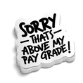 Load image into Gallery viewer, Pay Grade - Hard Hat Decal
