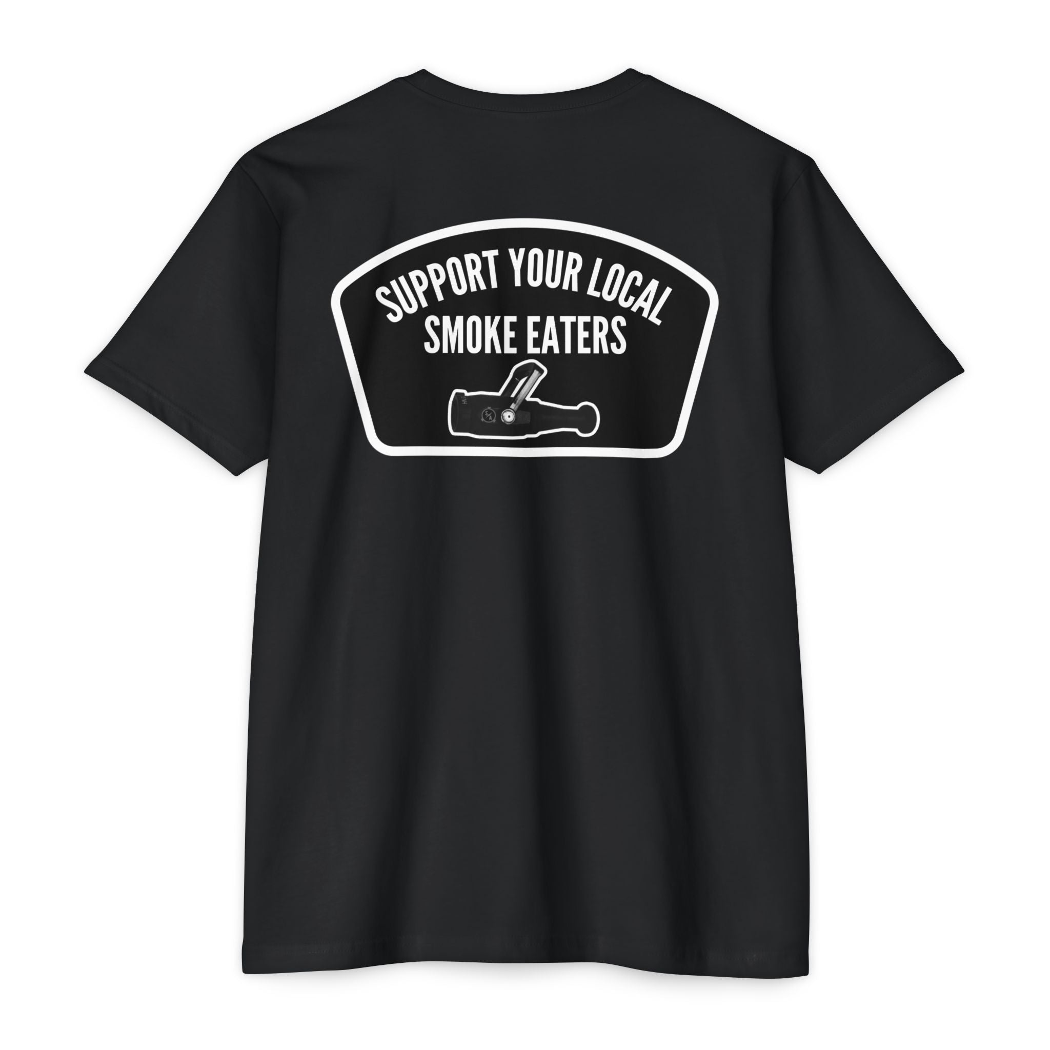 Support Your Local Smoke Eaters T-Shirt