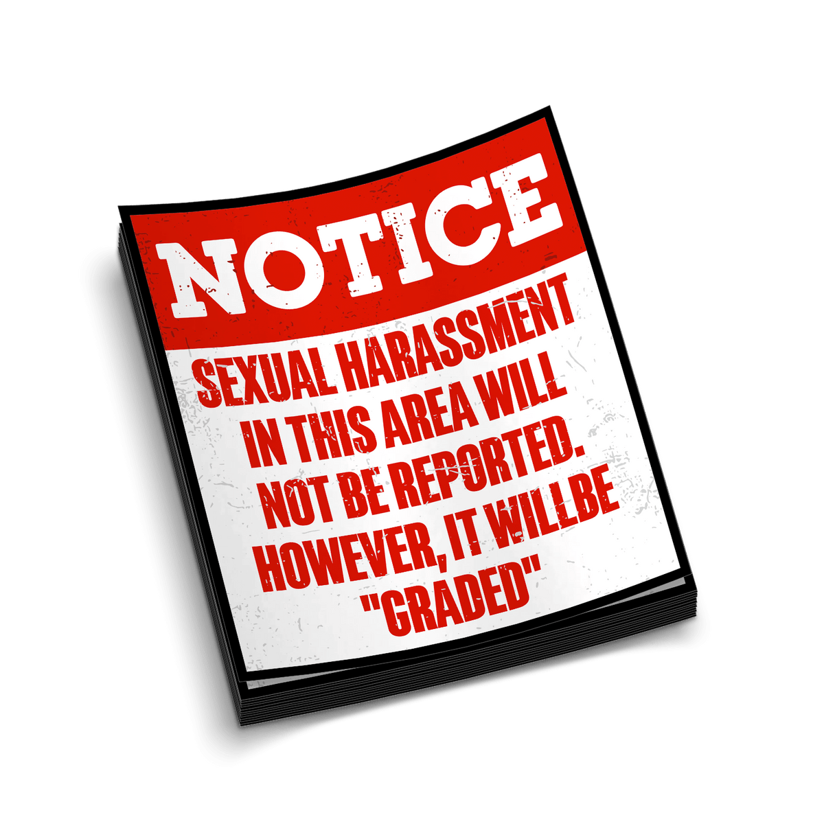 Sex Harassment Graded - Hard Hat Decal