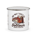 Load image into Gallery viewer, One Way Ticket To Job Town Enamel Camping Mug
