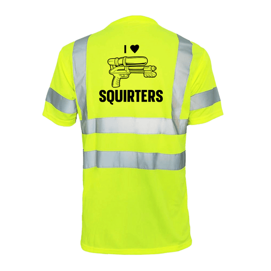 I Love Squirters - Reflective Safety T-Shirt