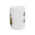 Load image into Gallery viewer, E2R x TUF Ceramic Mug, (11oz, 15oz)
