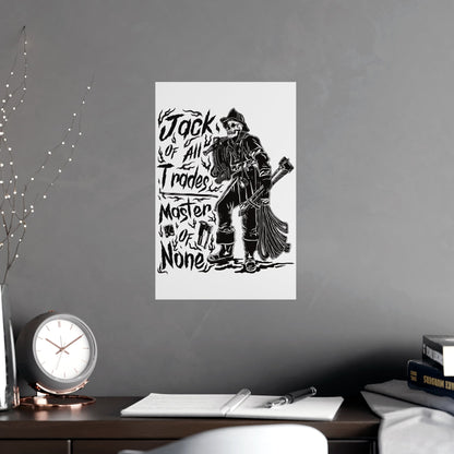 Jack of All Trades Master of None Poster — Vintage Skeleton Tradesman Matte Art