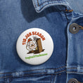 Load image into Gallery viewer, Tis Job Season Button

