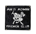 Load image into Gallery viewer, Anti Admin Firemen Club
