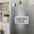Load image into Gallery viewer, ABOLISH LEVEL 1 Magnet
