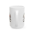 Load image into Gallery viewer, on your Heelz Ceramic Mug, (11oz, 15oz)

