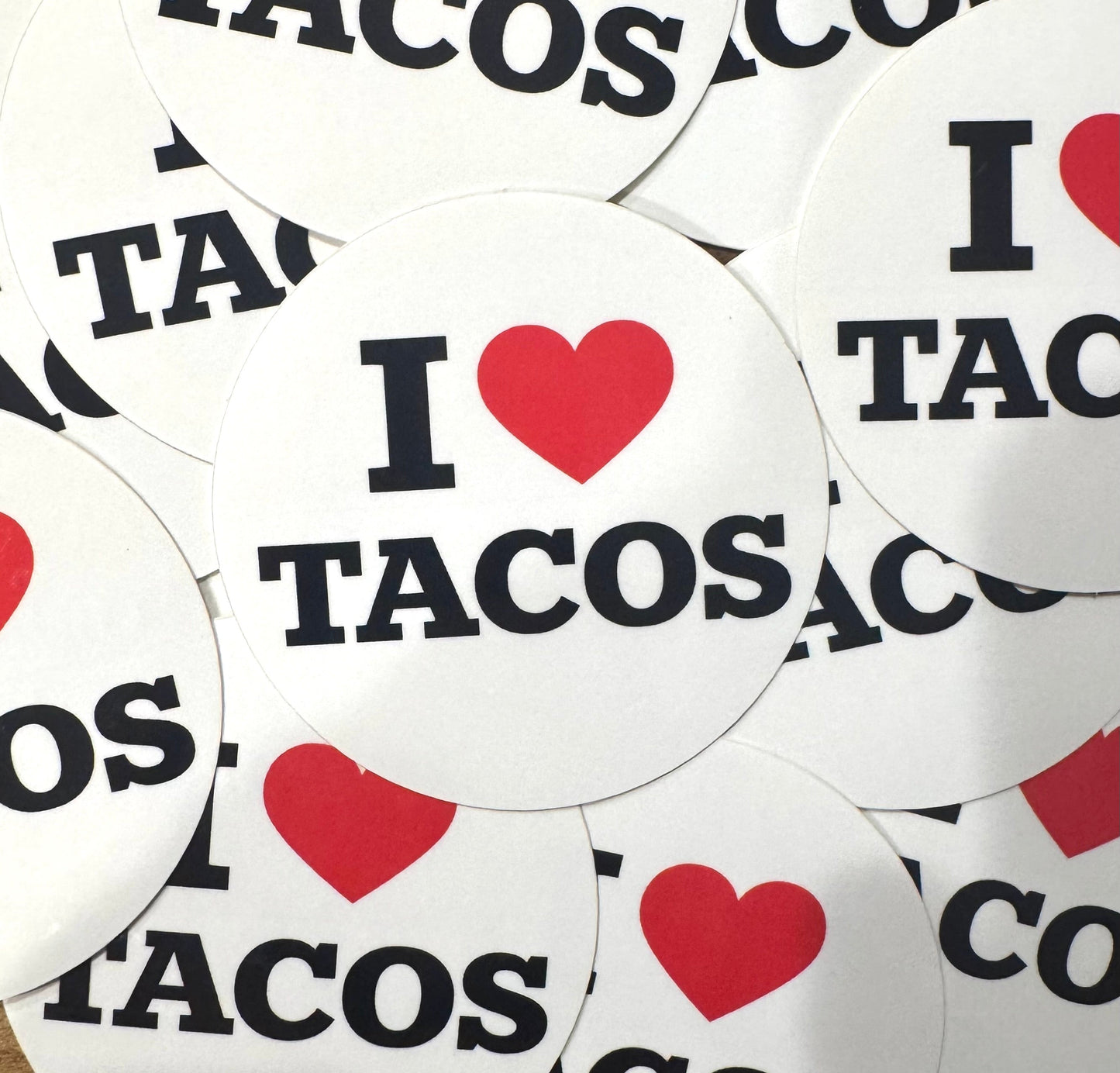 I LOVE TACOS
