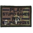 Load image into Gallery viewer, Play Stupid Games, Win Stupid Prizes - 2x3 Patch
