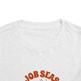 Load image into Gallery viewer, Tis Job Season Toddler Short Sleeve Tee
