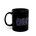 Load image into Gallery viewer, Abolish Level One Black Mug (11oz, 15oz)
