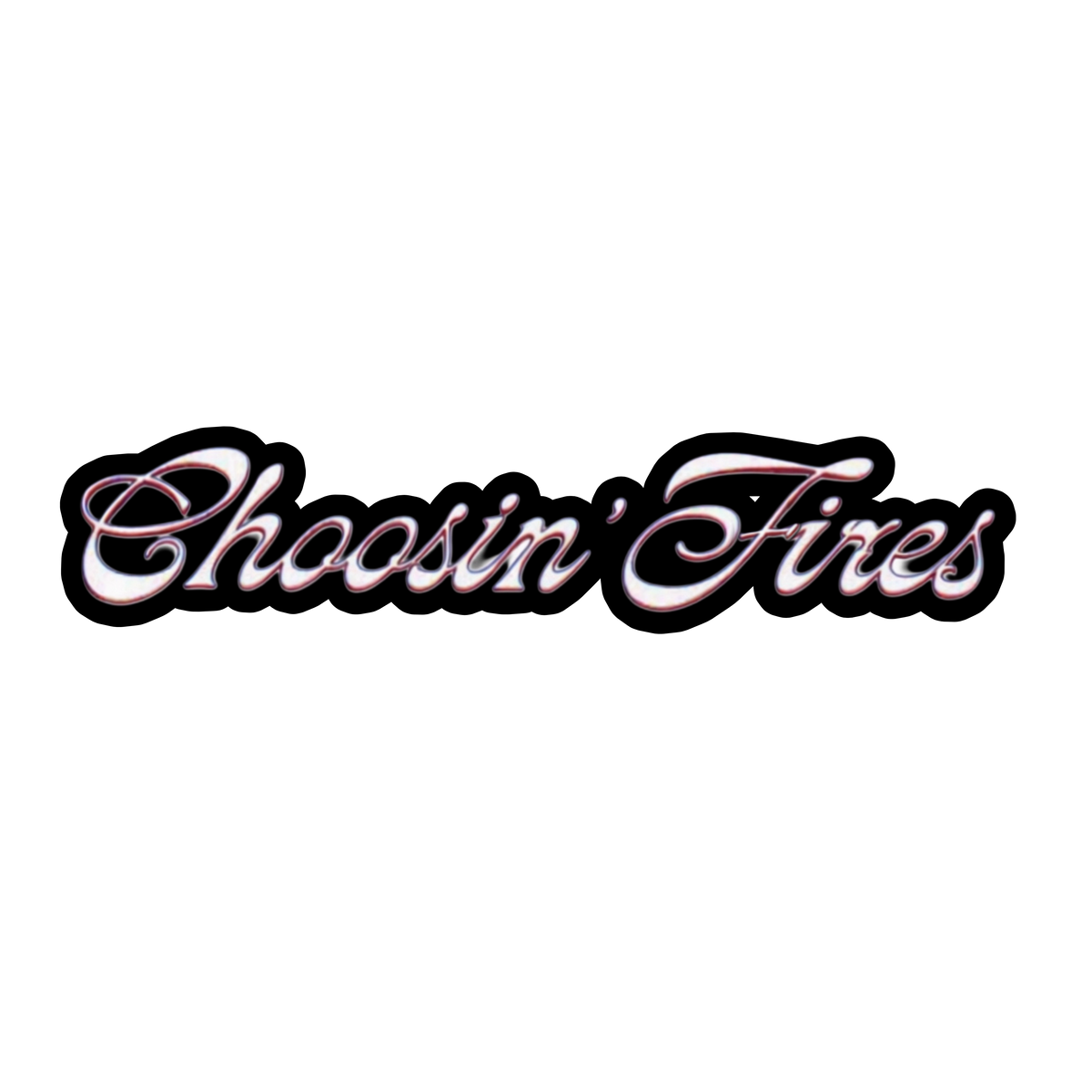 Choosin Fires