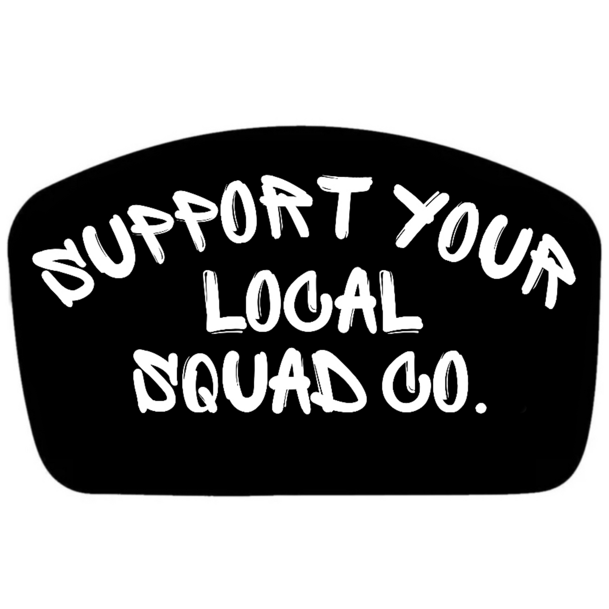Support your local Squad Co sticker