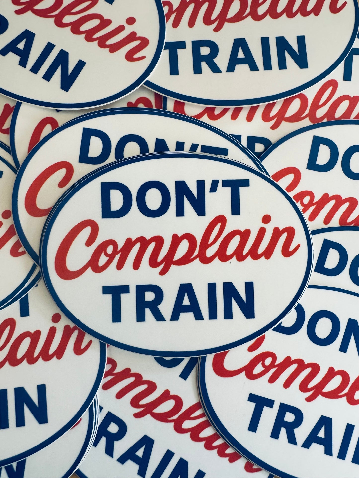 DONT COMPLAIN TRAIN 2.0