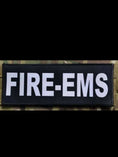 Load image into Gallery viewer, FIRE-EMS Patch (3” x 10”) Hook and Loop
