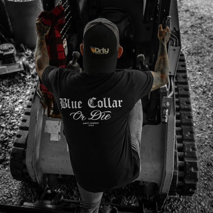 Blue Collar Or Die Men's T-Shirt