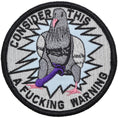 Load image into Gallery viewer, Consider This A Fucking Warning Pigeon - 3.5 inch Round Patch
