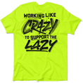 Load image into Gallery viewer, Crazy - Safety Yellow T-Shirt
